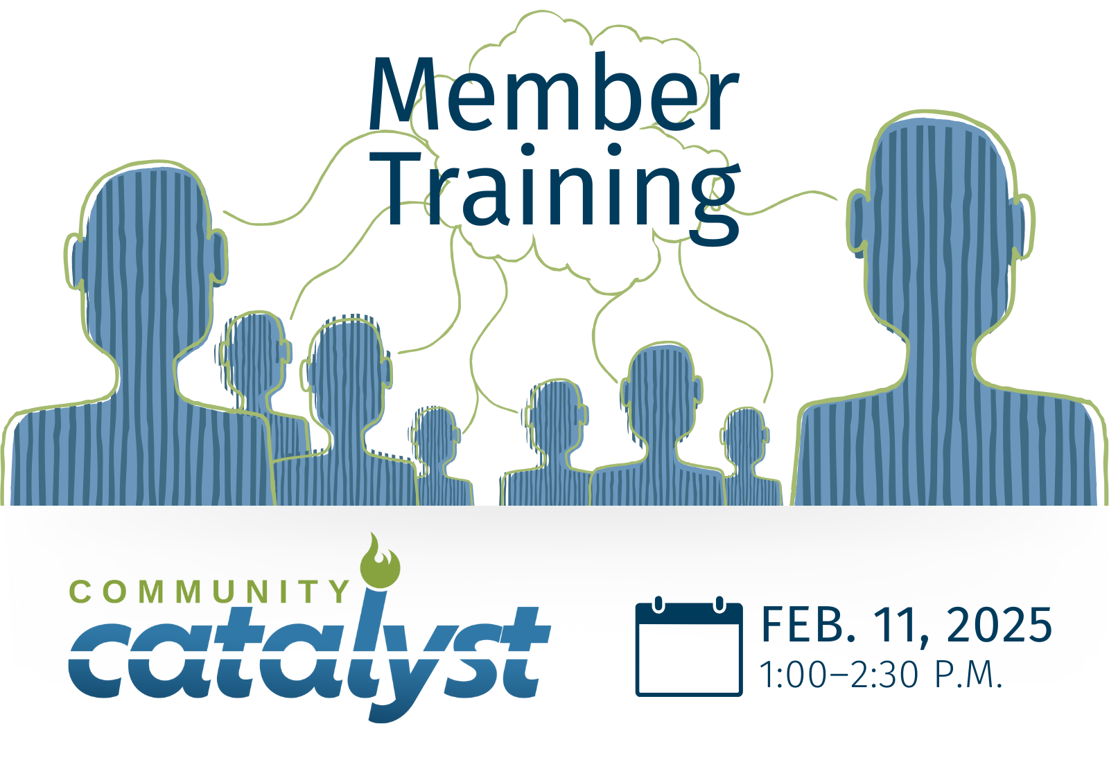 MEMBERS ONLY: Community Catalyst Training for Members over $1.5B in Assets